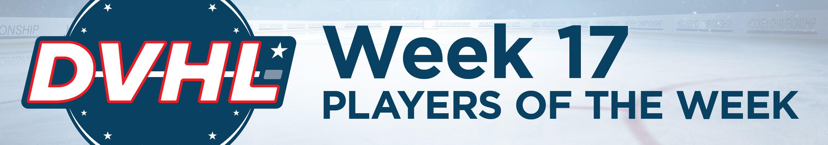 DVHL heads—players of the week 17